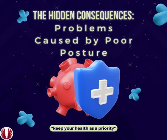 The Hidden Consequences: Problems Caused by Poor Posture