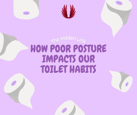 The Hidden Link: How Poor Posture Impacts Our Toilet Habits